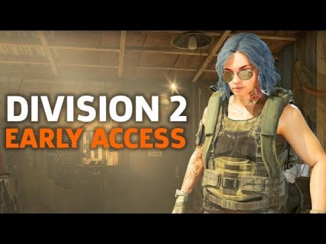 Division 2 - Day 2 Of Early Access Gameplay