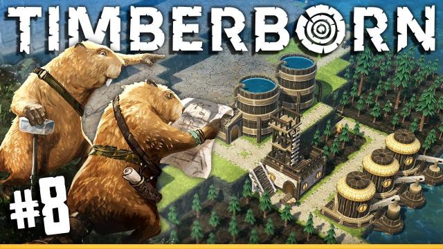 We need SO MUCH water! | Timberborn (#8)