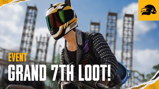 PUBG | 7th Anniversary Events - Grand 7th Loot