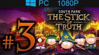 South Park The Stick Of Truth Walkthrough Part 3 [1080p HD] - No Commentary