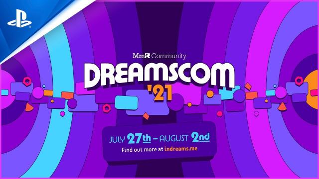 Dreams – DreamsCom ‘21 Preview Trailer | PS5, PS4