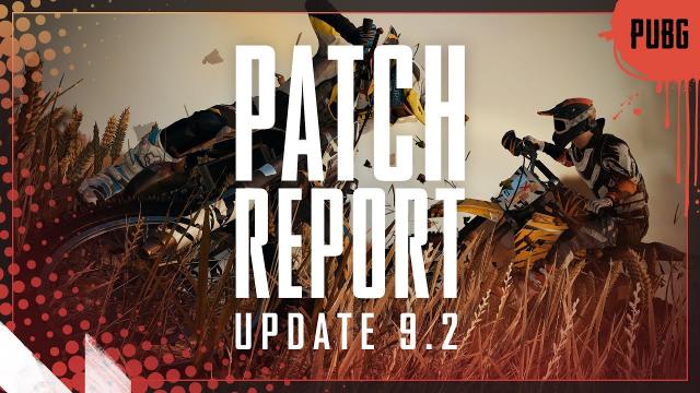 Patch Report #9.2 - Dirt Bike, Driver Shooter, Team Finder & Lobby Chat | PUBG