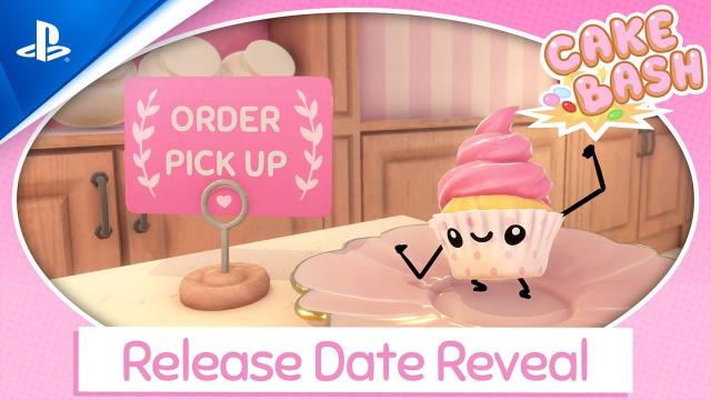 Cake Bash - Release Date Reveal Trailer | PS4