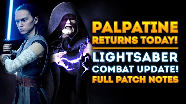 Emperor Palpatine & Lightsaber Fixes Arrive TODAY! Full Patch Notes! - Star Wars Battlefront 2