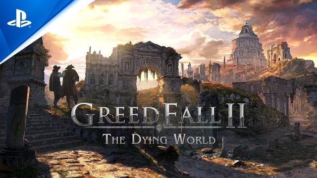 GreedFall 2 - The Dying World - Announcement Trailer | PS5 Games