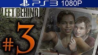The Last of Us Left Behind Walkthrough Part 3 [1080p HD] - No Commentary