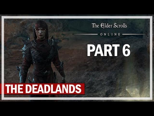 The Elder Scrolls Online - Deadlands Let's Play Part 6 - Born of Grief
