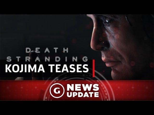 Death Stranding Teased by Hideo Kojima - GS News Update