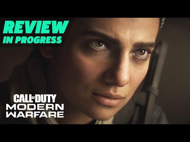 Call of Duty: Modern Warfare Review In Progress