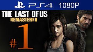The Last Of Us Remastered Walkthrough Part 1 [1080p HD] (HARD) - First 2 Hours! - No Commentary