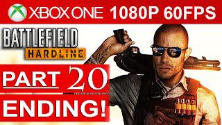 Battlefield Hardline ENDING Gameplay Walkthrough Part 20 [1080p HD 60FPS] - No Commentary