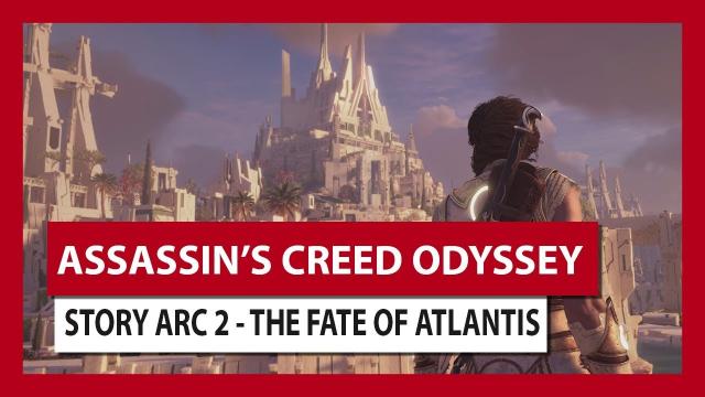 ASSASSIN'S CREED ODYSSEY: STORY ARC 2 - THE FATE OF ATLANTIS