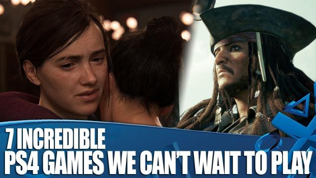 7 Incredible PlayStation Games We Can't Wait To Play