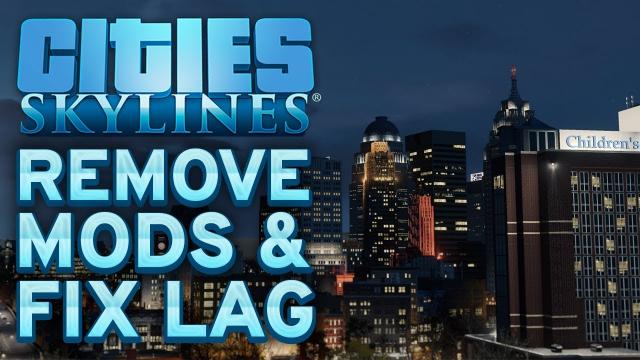 Cities Skylines: 5 Mods to Remove