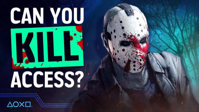 Friday the 13th: The Game - Can You Kill Access?