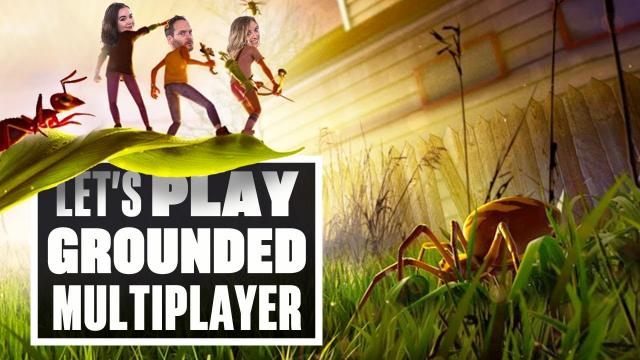 Let's Play Grounded Multiplayer - HONEY, I SHRUNK TEAM EUROGAMER!