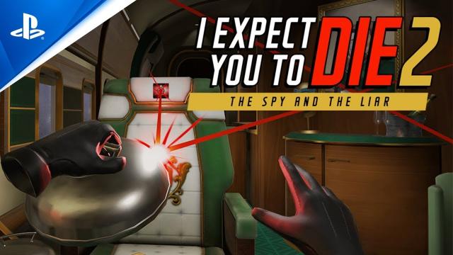 I Expect You to Die 2: The Spy and the Liar - Extended Announcement Trailer | PS VR