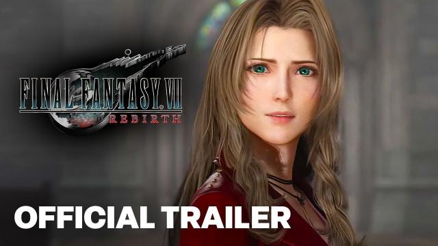 FINAL FANTASY VII REBIRTH Official Story Trailer