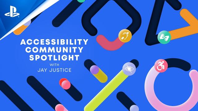 Accessibility Community Spotlight - Interview with Jay Justice | PlayStation