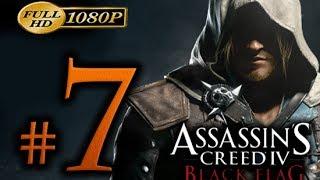 Assassin's Creed 4 - Walkthrough Part 7 [1080p HD] - No Commentary - Assassin's Creed 4 Black Flag