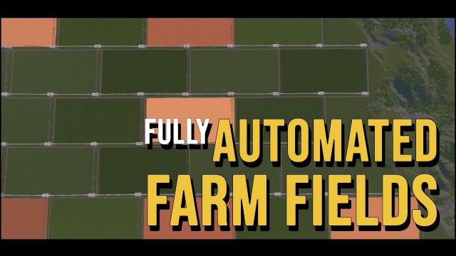 Cities Skylines Frontier [1] Fully Automated Farm Fields