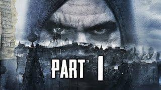 Thief Gameplay Walkthrough Part 1 - Prologue (PS4 XBOX ONE)