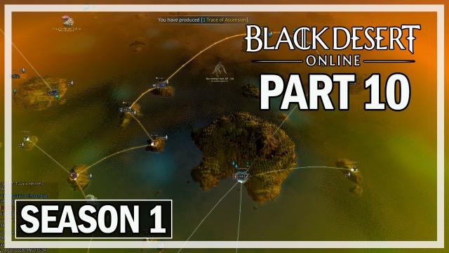 Finishing Calpheon - Guardian Season Let's Play Part 10 - Black Desert Online