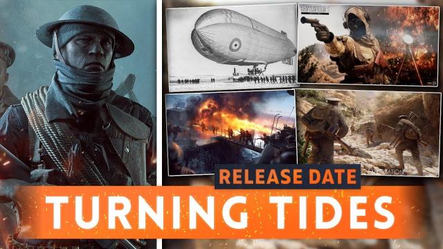 ► TURNING TIDES RELEASE DATE + ALL DETAILS REVEALED! - Battlefield 1 Turning Tides DLC
