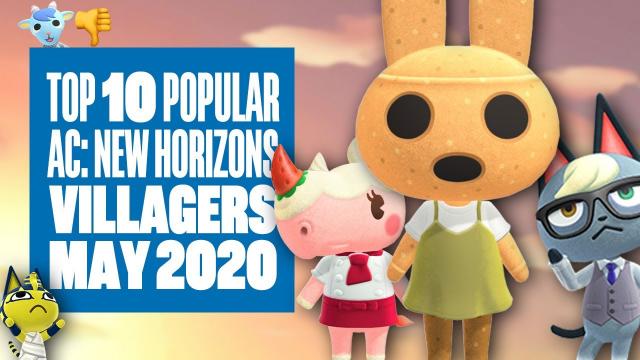 Top Ten Most Popular Villagers In Animal Crossing New Horizons (May 2020) - WHO IS YOUR FAVOURITE?
