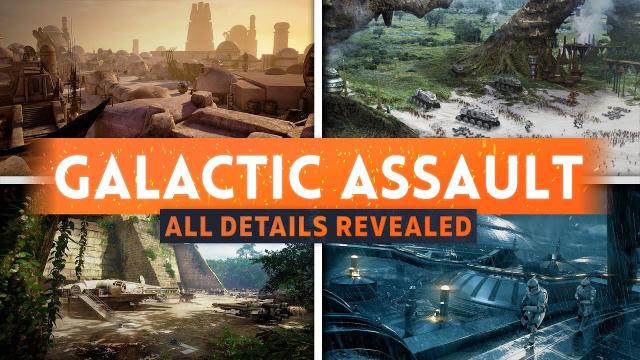 ► GALACTIC ASSAULT DETAILS REVEALED FOR ALL 11 PLANETS! - Star Wars Battlefront 2