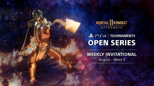 Mortal Kombat 11 Weekly Invitationals EU - PS4 Tournaments : Open Series