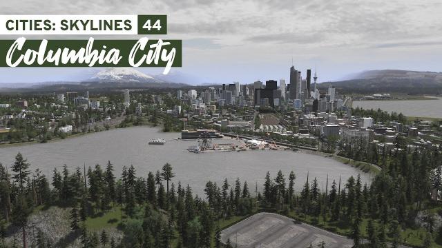 Completing the Cove - Cities Skylines: Columbia City 44