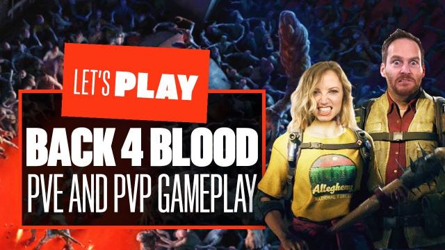 Let's Play Back 4 Blood Open Beta PC Gameplay - BACK 4 BLOOD MULTIPLAYER GAMEPLAY REACTION