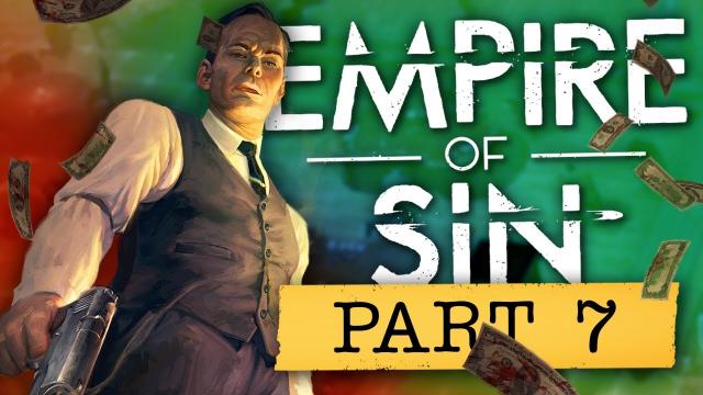 Going to WAR... and MESSING IT UP... | Empire of Sin: MAKE IT COUNT (#7)