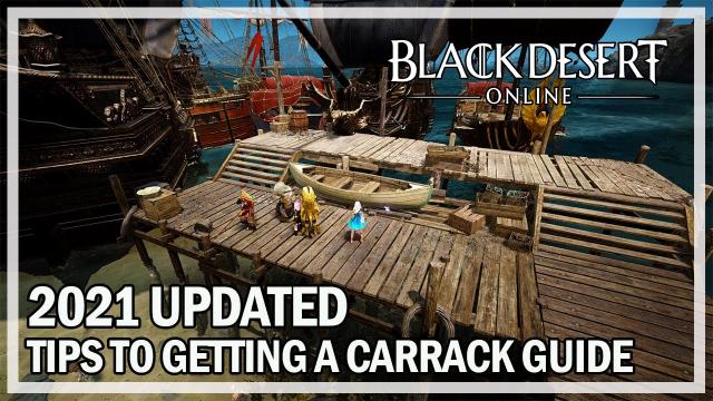 How I worked on my Carrack 2021 Updated Guide - Black Desert Online