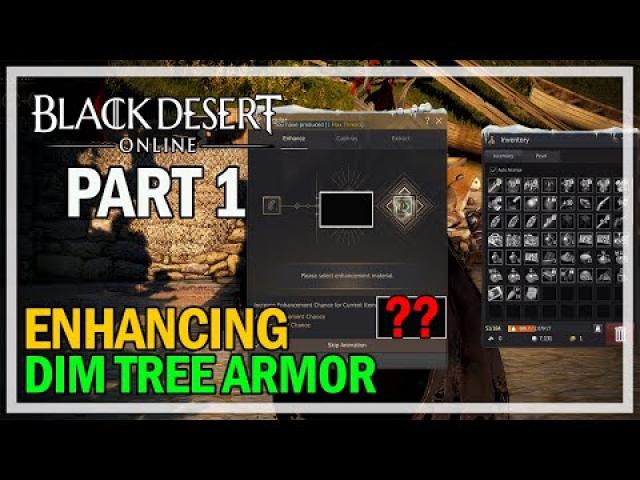 Enhancing Dim Tree Armor - Episode 1 - Black Desert Online Gameplay