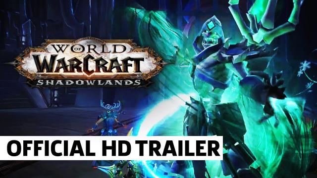 World Of Warcraft: Shadowlands - Official Release Date Trailer