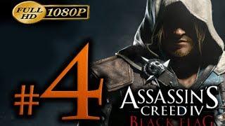 Assassin's Creed 4 - Walkthrough Part 4 [1080p HD] - No Commentary - Assassin's Creed 4 Black Flag