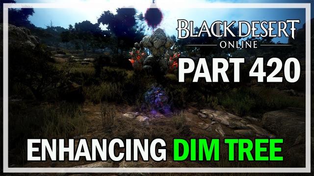 Black Desert Online - Dark Knight Let's Play Part 420 - Dream Horse Attempt & Enhancing