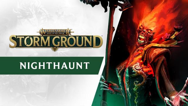 Warhammer Age of Sigmar: Storm Ground - Faction Spotlight - Nighthaunt