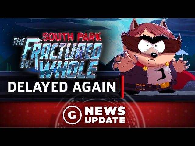 South Park: The Fractured But Whole Delayed Again - GS News Update