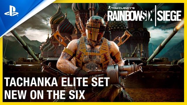 Rainbow Six Siege - New on the Six: Tachanka Elite Set | PS4