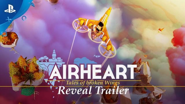 Airheart - Tales of Broken Wings - Reveal Trailer | PS4