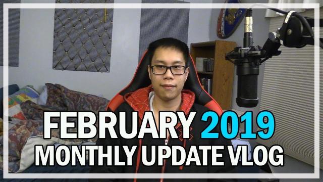 February 2019 Monthly Updates & Events Vlog | Jonlaw98