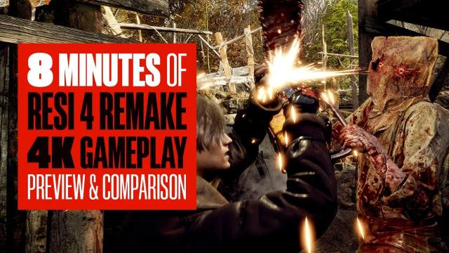 Resident Evil 4 Remake 4K Gameplay Comparison And Preview - 8 Minutes Of New Resi 4 Remake Gameplay