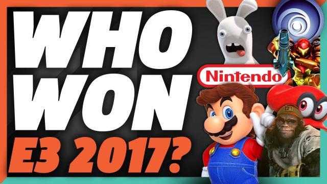 Who Won E3 2017?