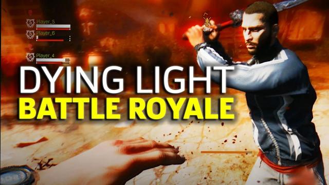 Dying Light's Battle Royale Mode - Bad Blood Gameplay