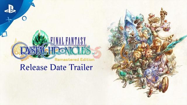 Final Fantasy Crystal Chronicles Remastered Edition - Release Date Announce Trailer | PS4