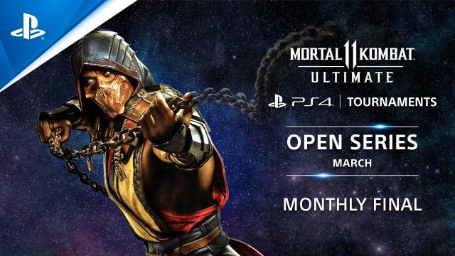 Mortal Kombat 11 : Monthly Finals EU : PS4 Tournaments Open Series