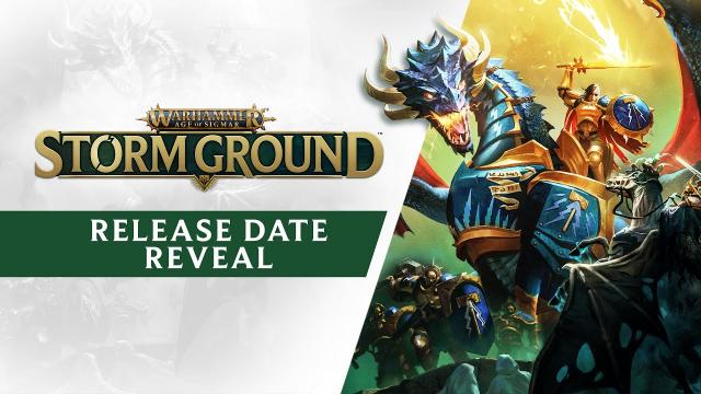 Warhammer: Age of Sigmar - Storm Ground - Release Date Reveal Trailer